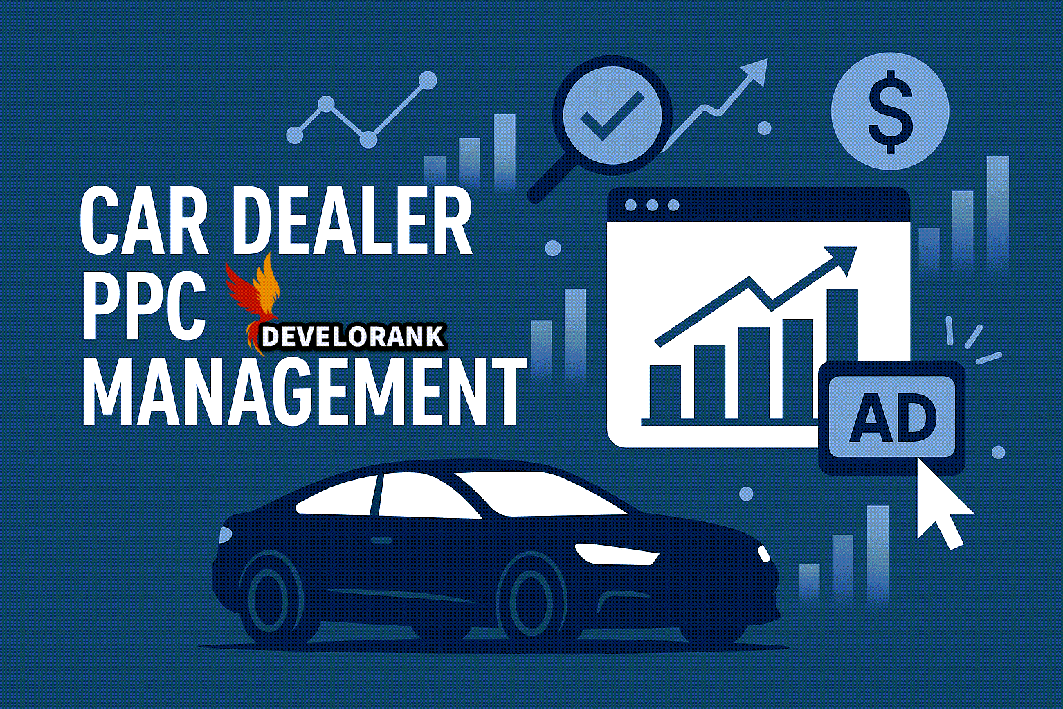 Car Dealer PPC Management